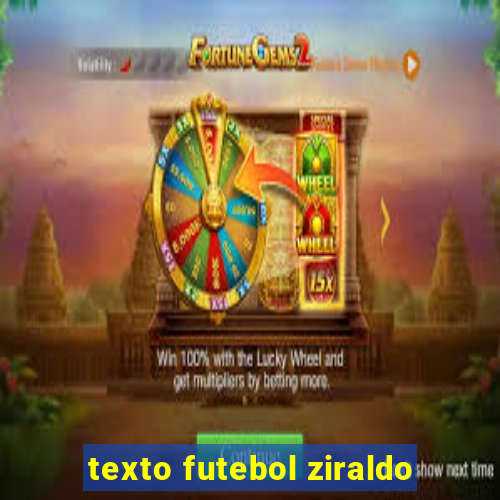 texto futebol ziraldo